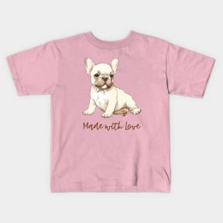 Made with Love - French Bulldog Puppy Kids T-Shirt